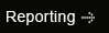 Reporting